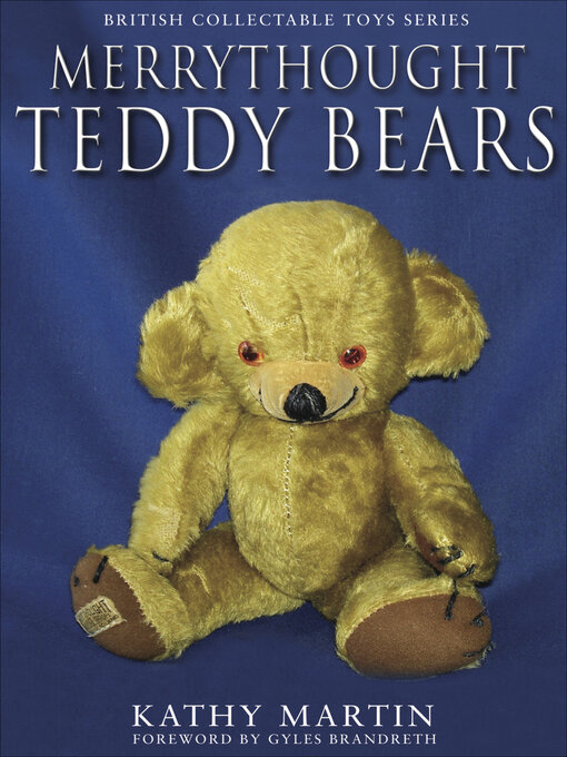 Title details for Merrythought Teddy Bears by Kathy Martin - Wait list
